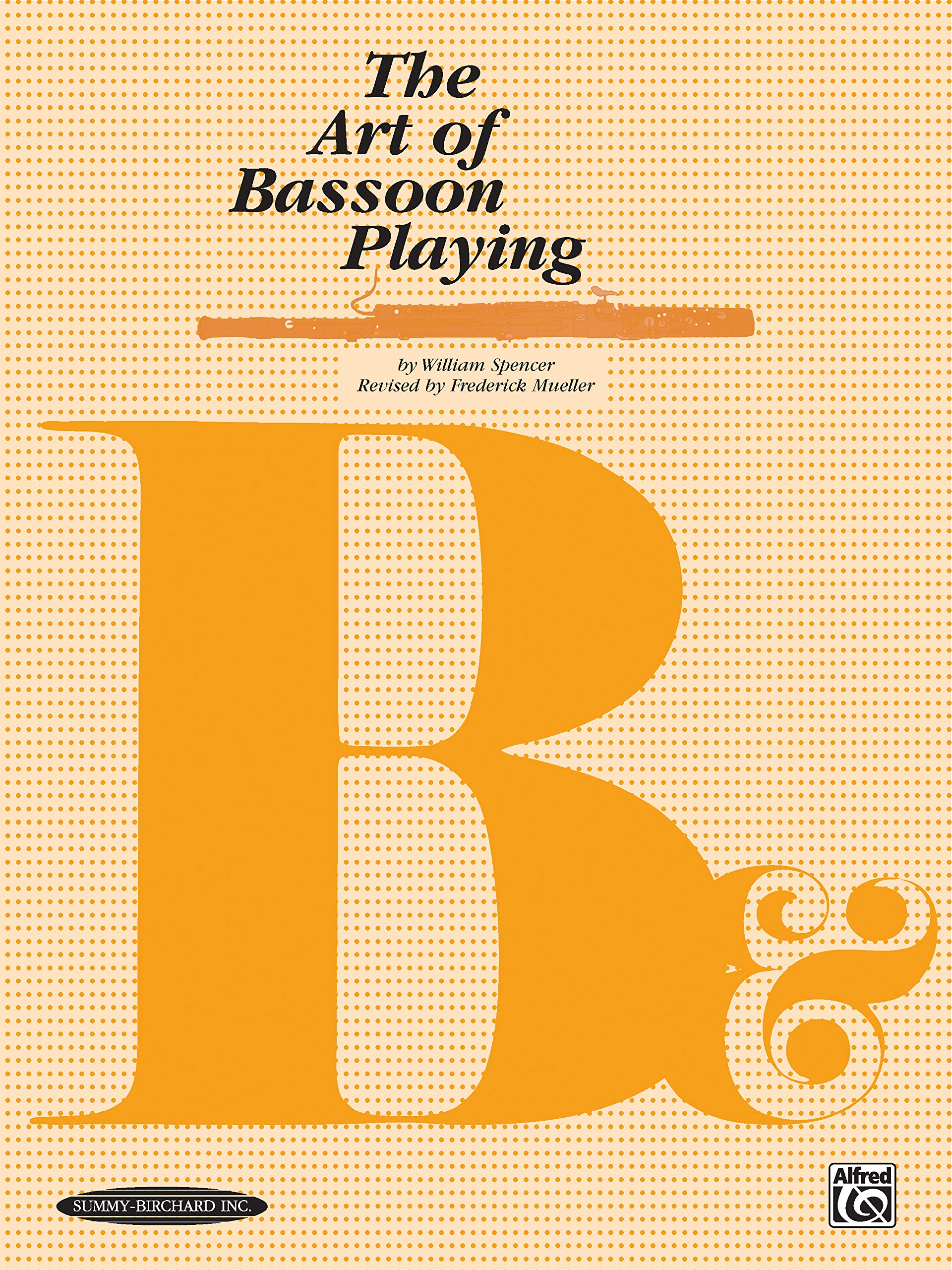 The Art of Bassoon Playing (Revised Edition),New