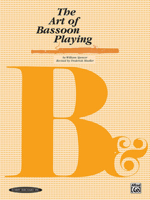 The Art of Bassoon Playing (Revised Edition),New