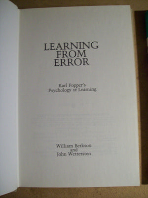 Learning from Error: Karl Popper's Psychology of Learning,Used