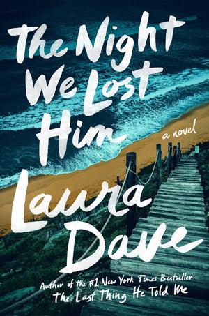 The Night We Lost Him: A Novel,New