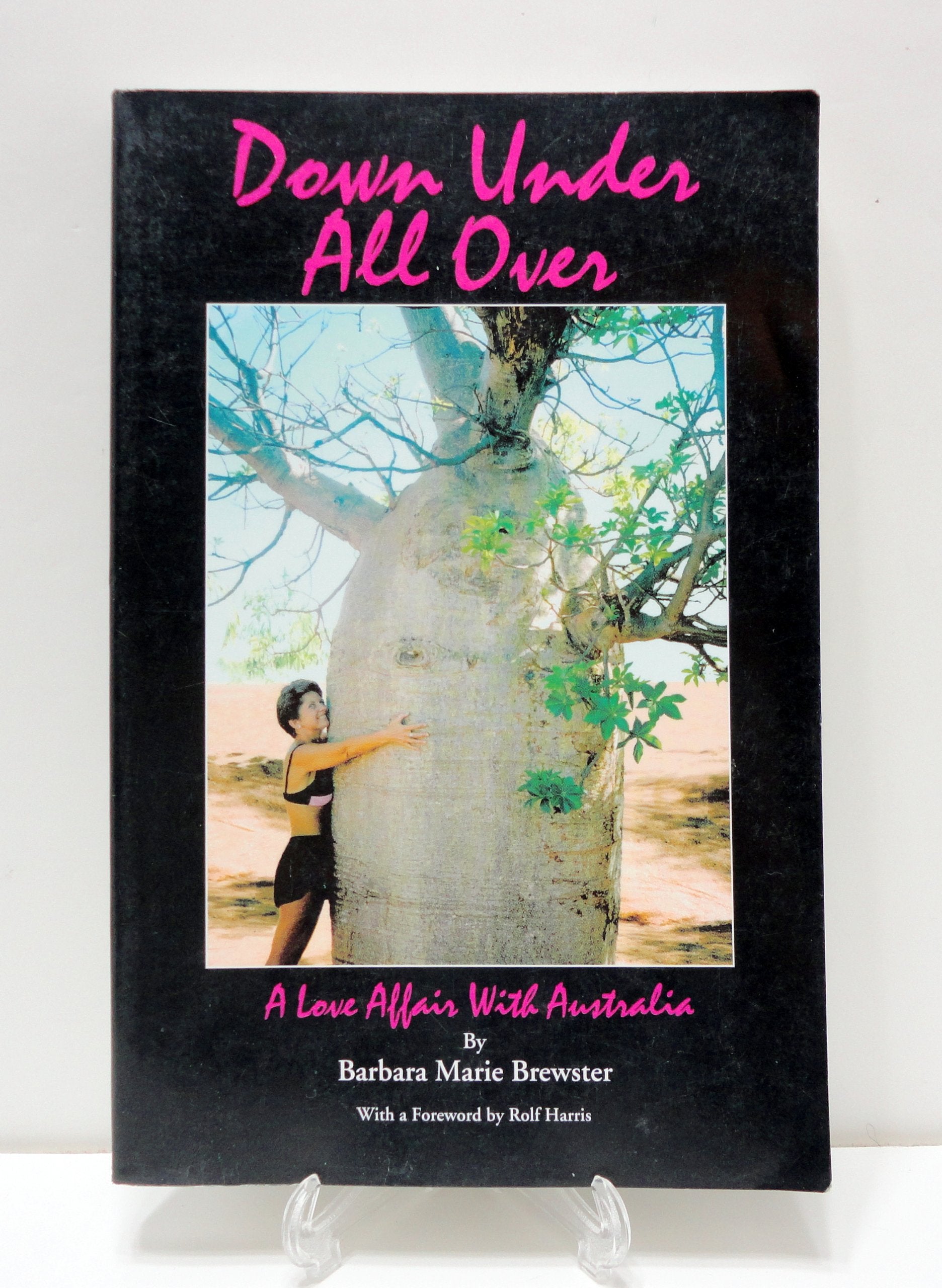 Down Under All over: A Love Affair With Australia