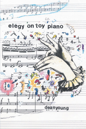 Elegy On Toy Piano (Pitt Poetry Series),New