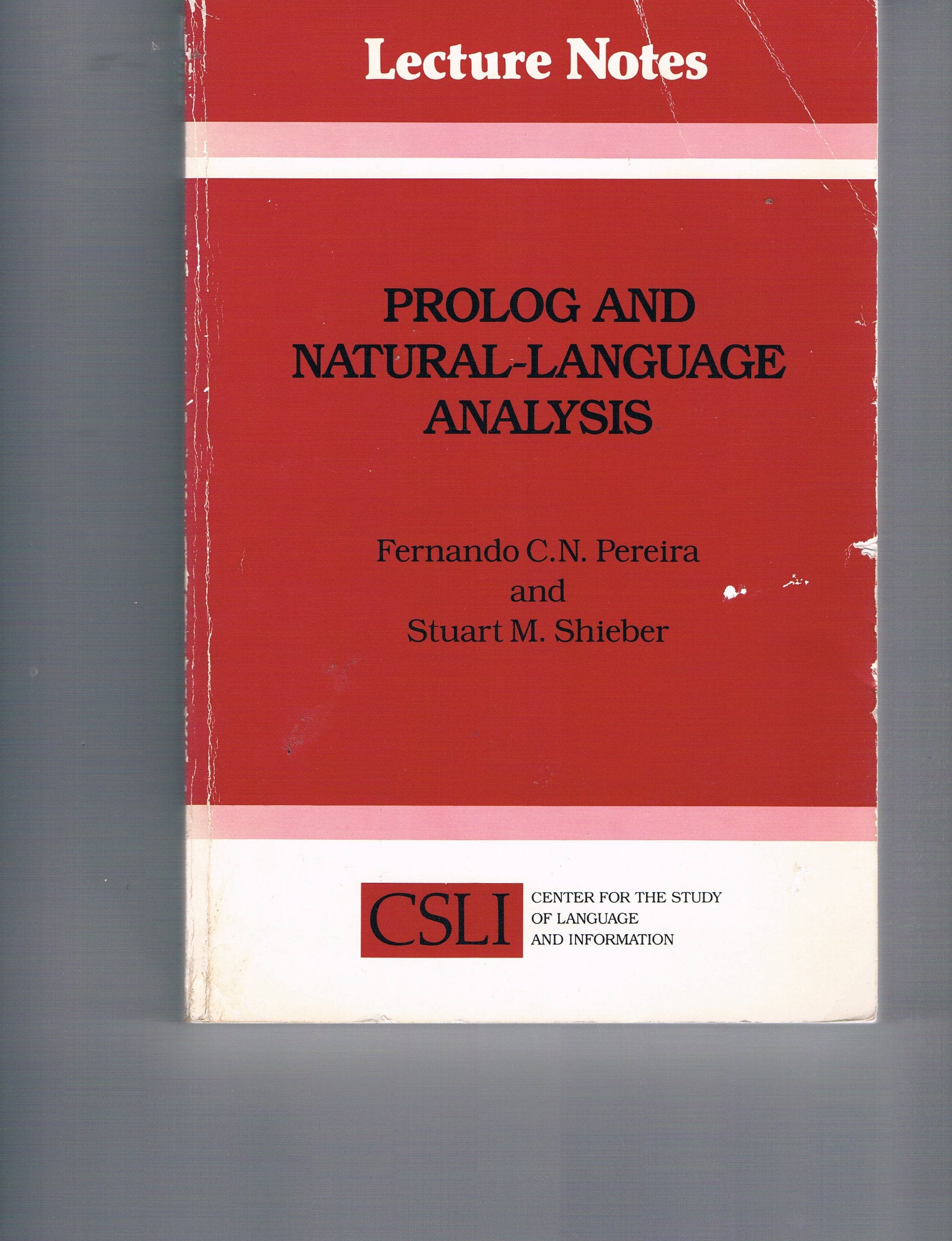 Prolog and NaturalLanguage Analysis (Center for the Study of Language and Information Publication Lecture Notes),Used