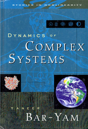 Dynamics Of Complex Systems (Studies In Nonlinearity),New