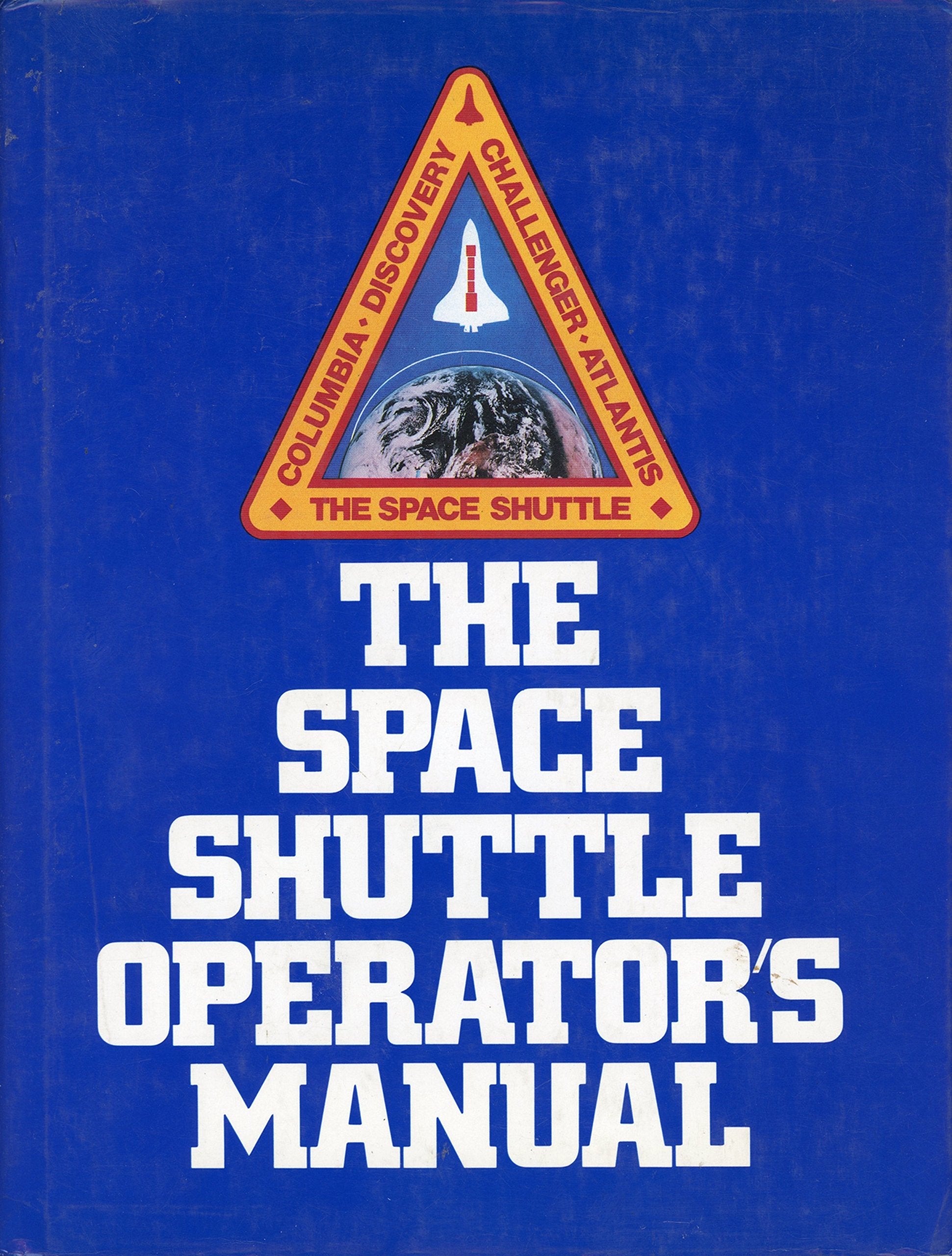 The Space Shuttle Operator'S Manual,New