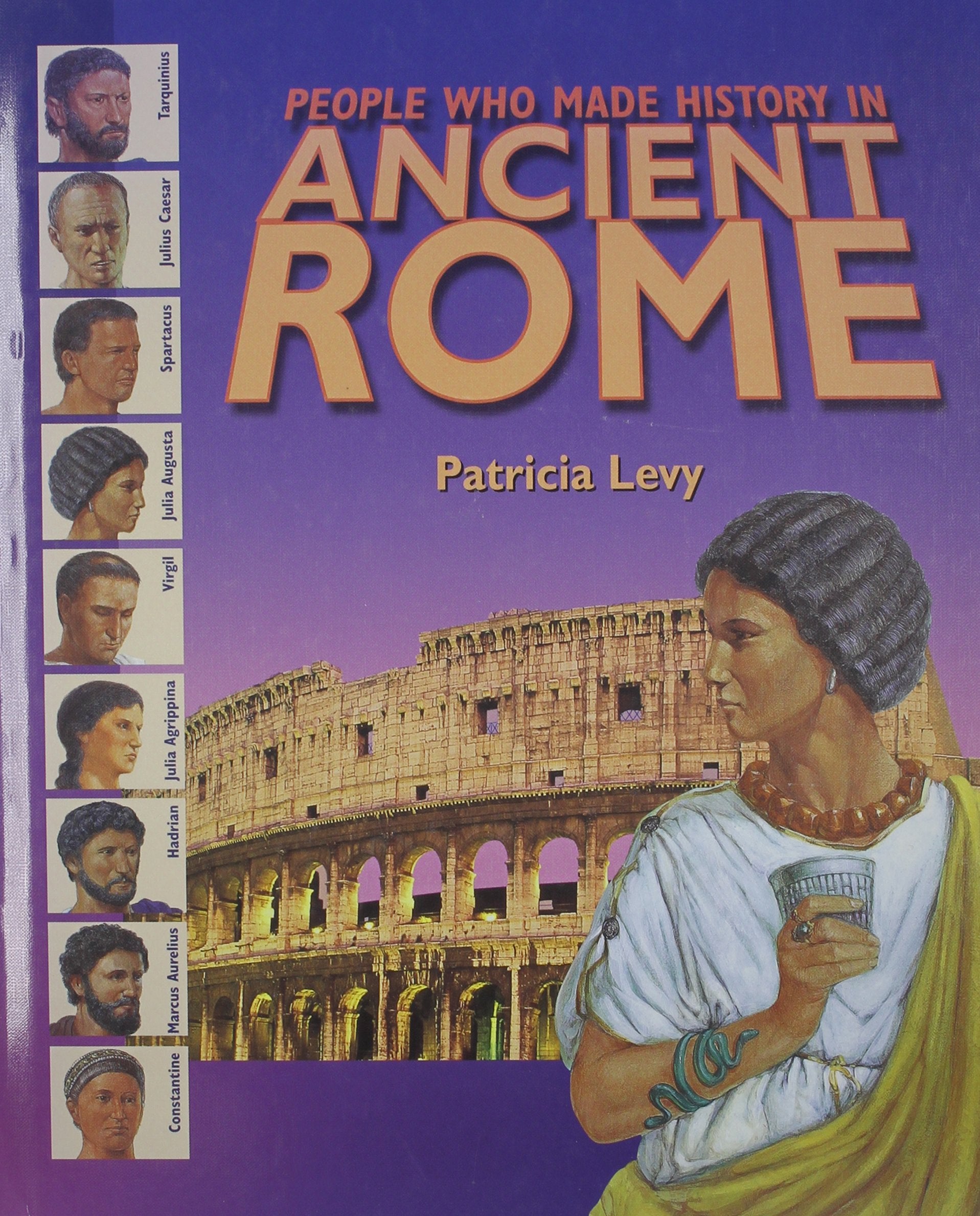 People Who Made History in Ancient Rome,Used