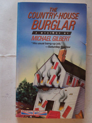 The Countryhouse Burglar: A Perennial British Mystery,Used