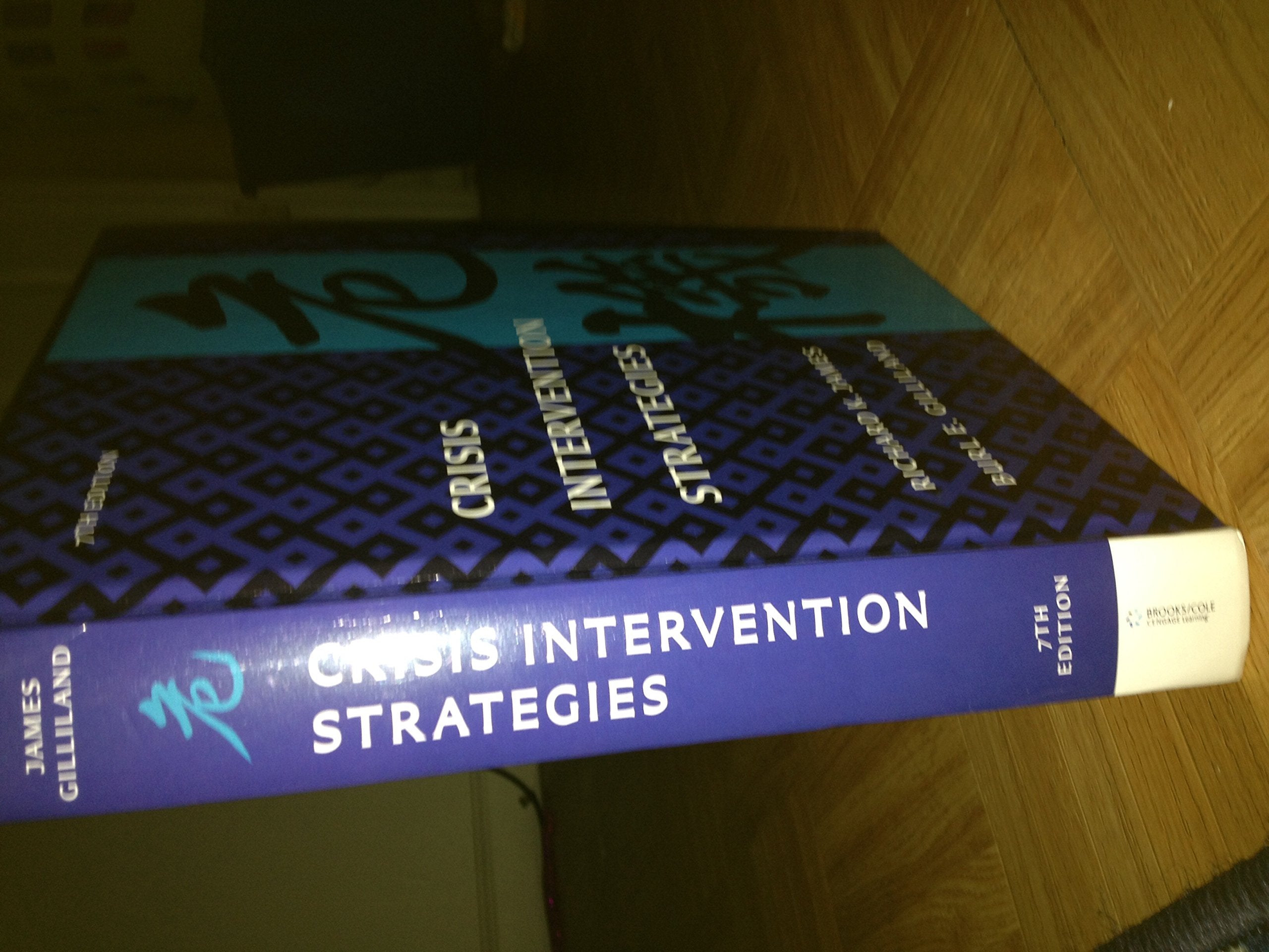Crisis Intervention Strategies, 7th Edition,Used