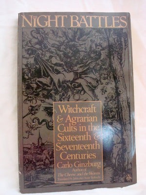 The Night Battles: Witchcraft & Agrarian Cults In The Sixteenth & Seventeenth Centuries,Used