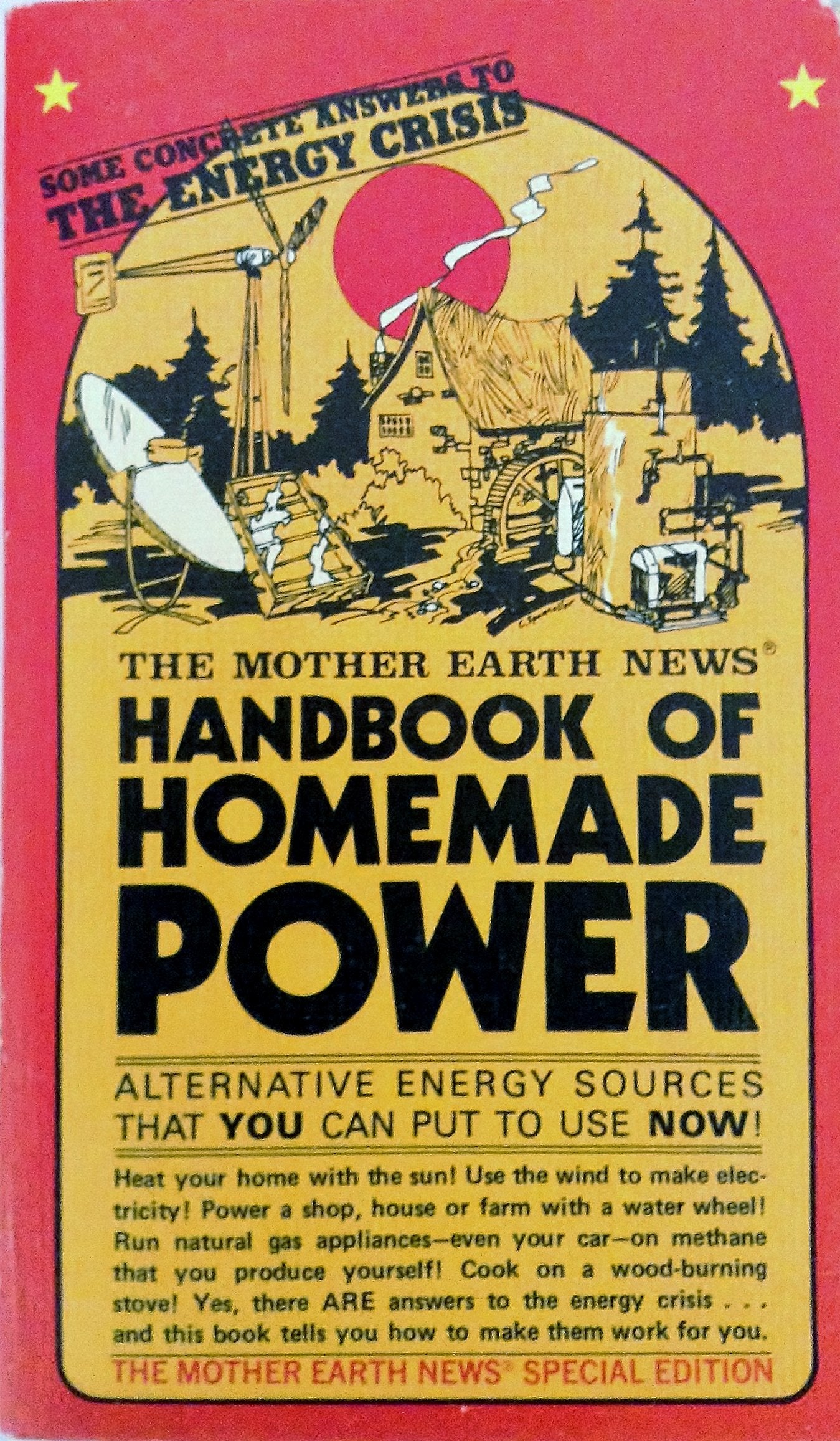 The Mother Earth News Handbook of Homemade Power,Used