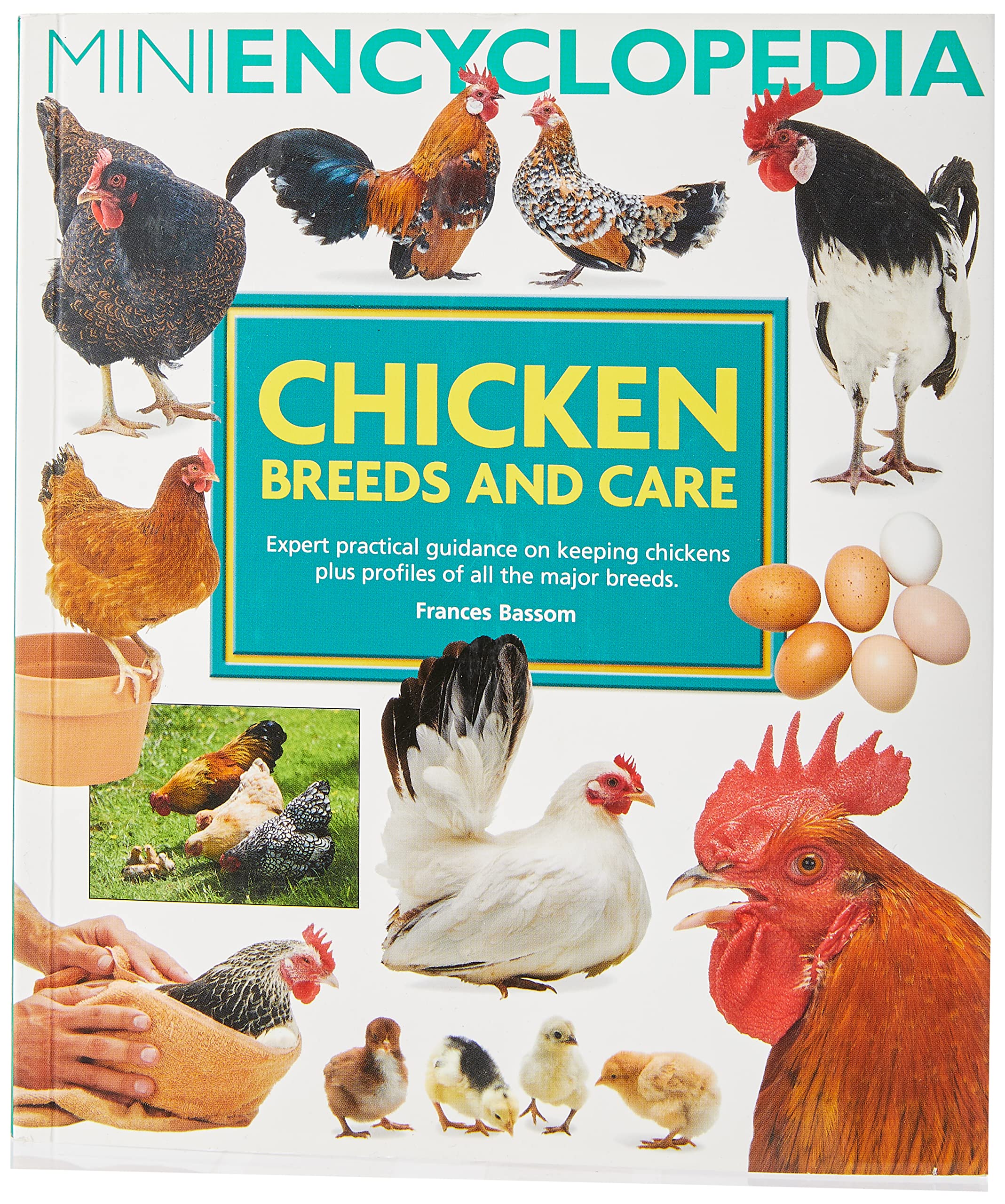 Mini Ency Of Chicken Breeds & Care,Used
