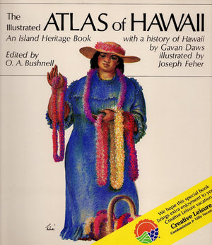 The Illustrated Atlas Of Hawaii: An Island Heritage Book With A History Of Hawaii,Used