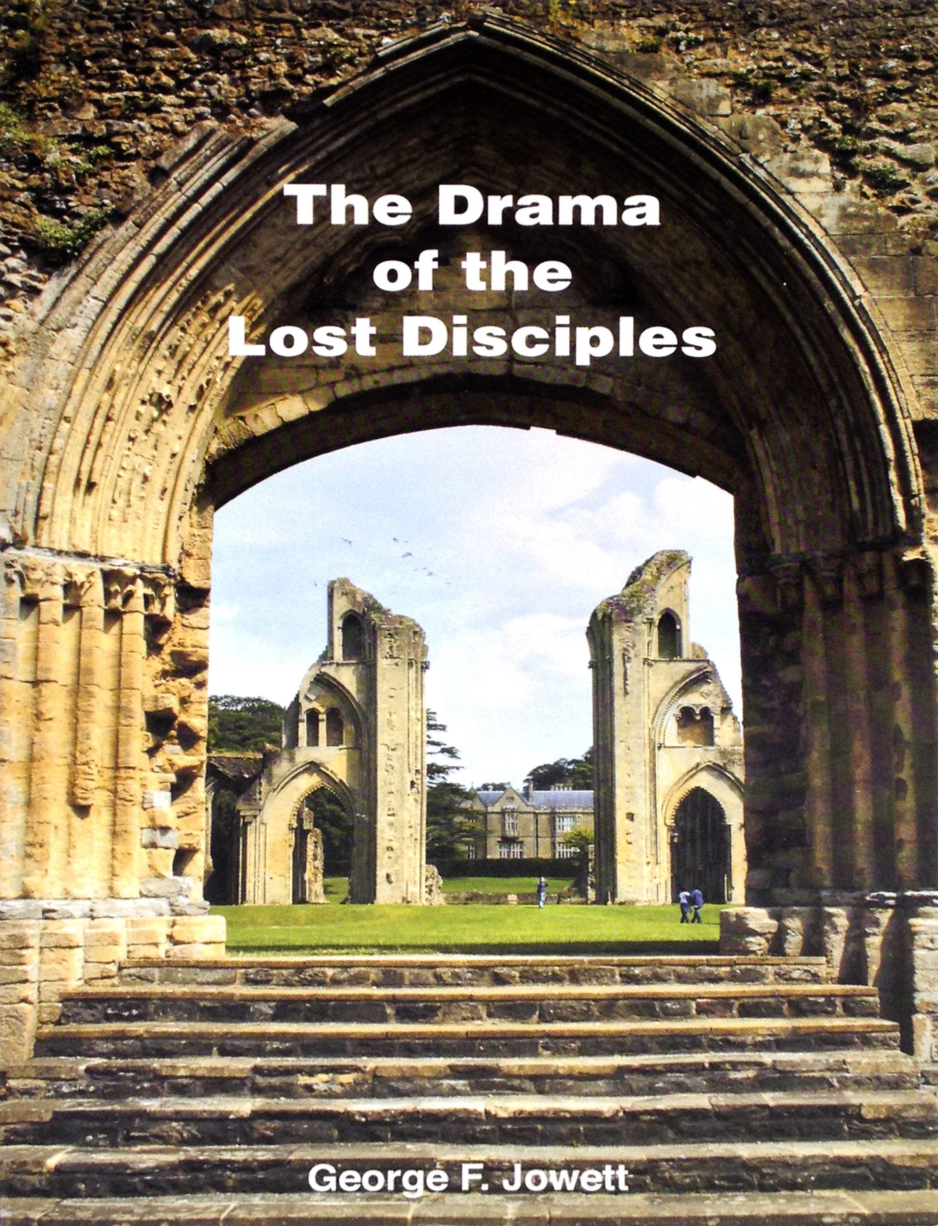 Drama of the Lost Disciples,New