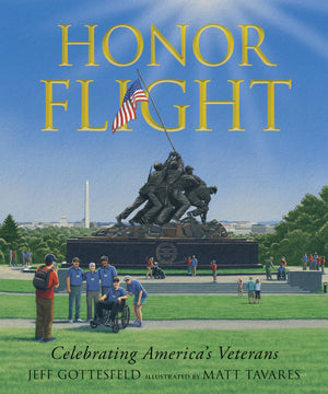 Honor Flight: Celebrating AmericaS Veterans
