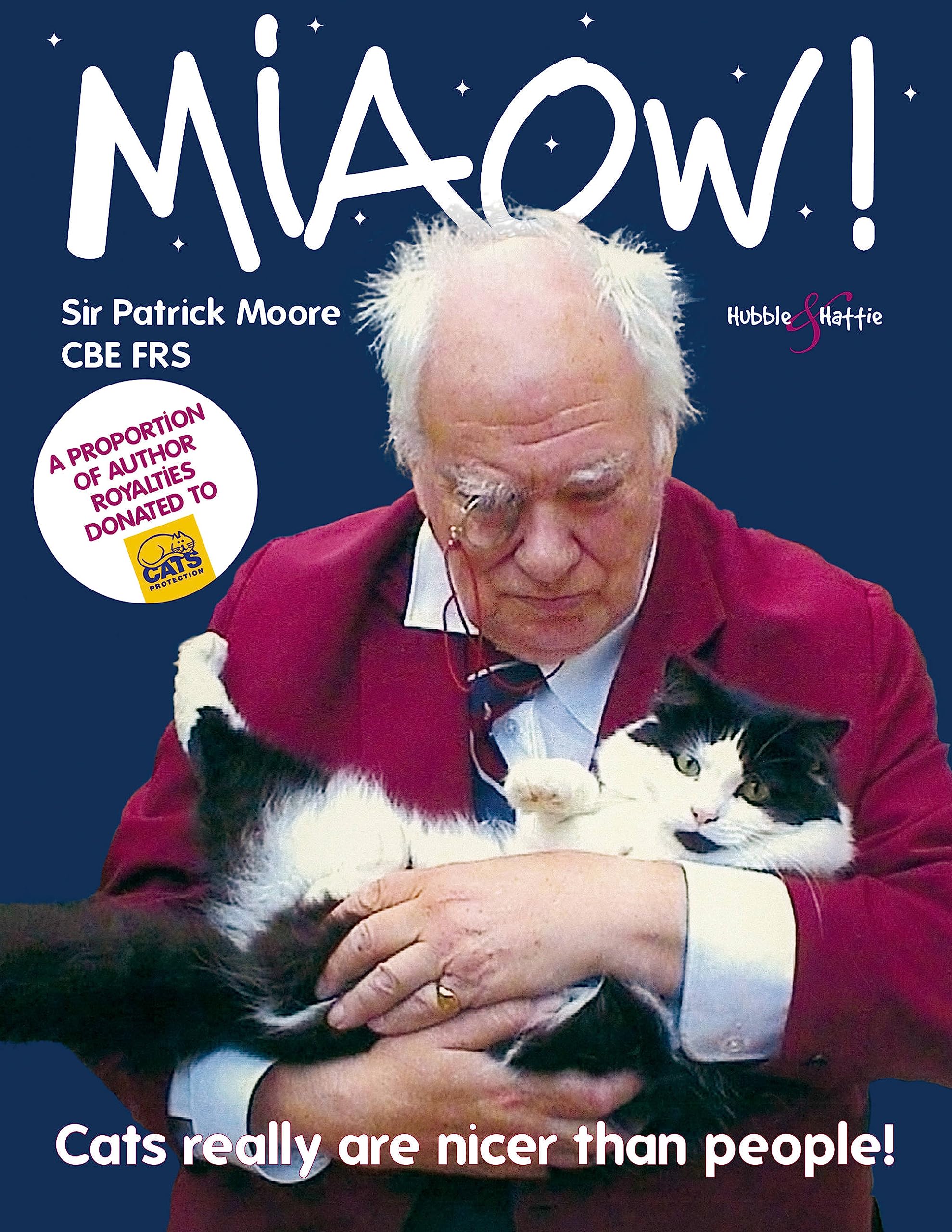 Miaow!: Cats Really Are Nicer Than People!,Used