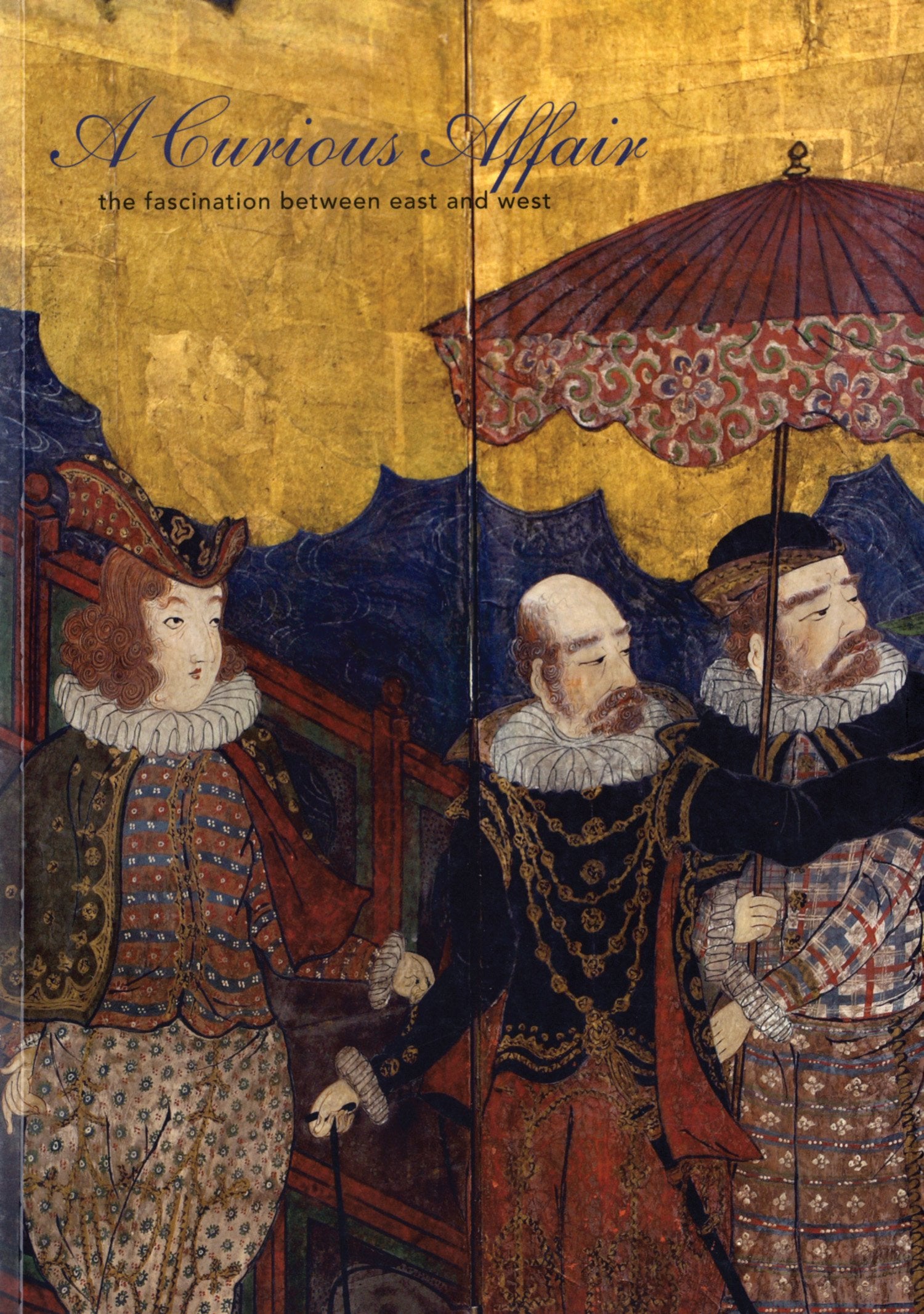 A Curious Affair: The Fascination Between East And West