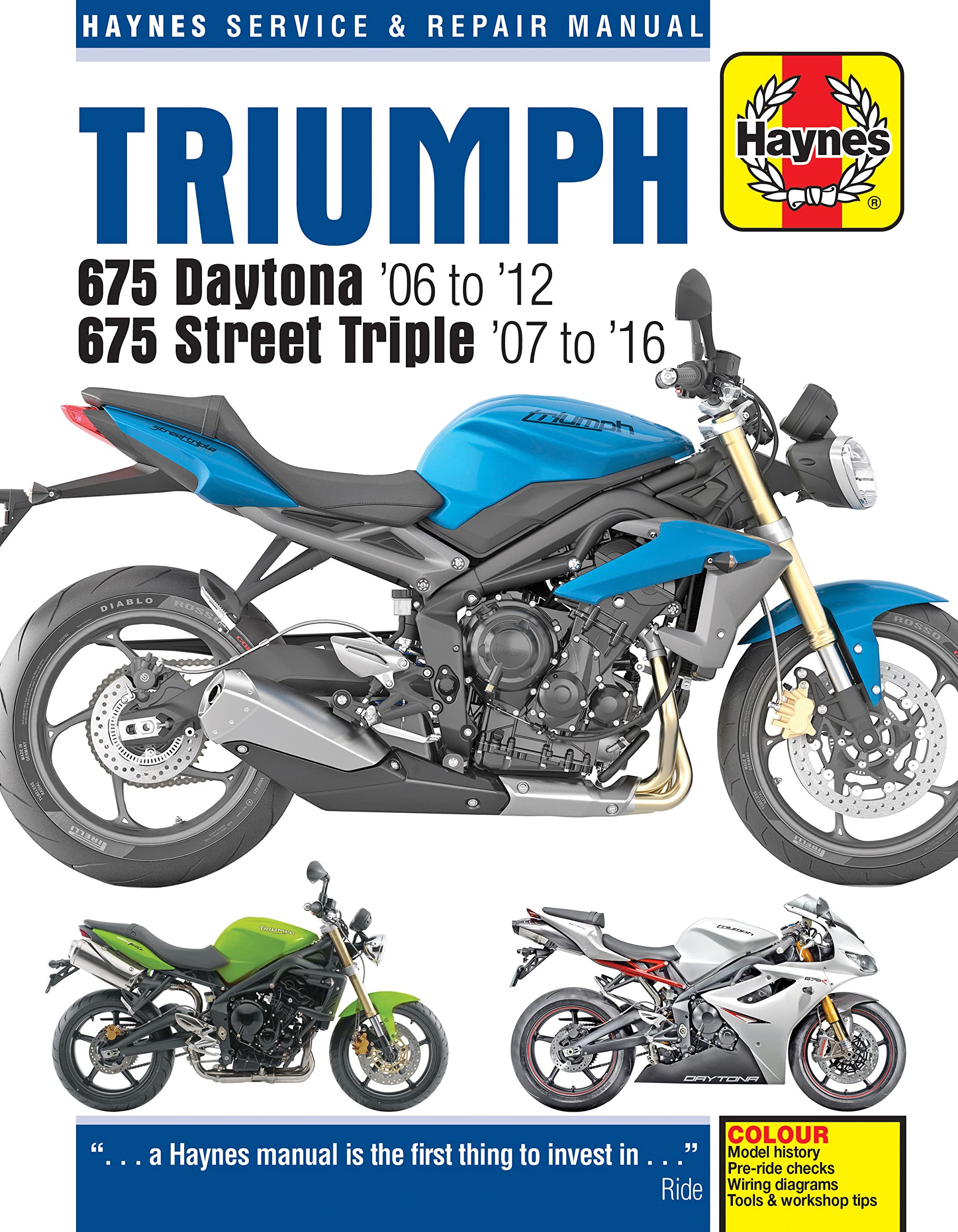 Triumph 675 Daytona & Street Triple (06  16) Haynes Repair Manual (Paperback),Used