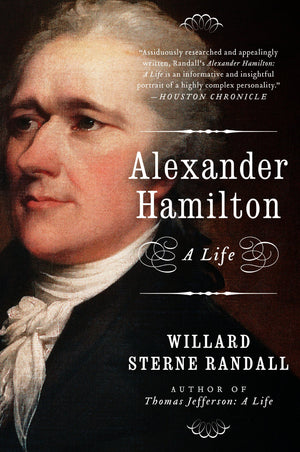 Alexander Hamilton: A Life,Used