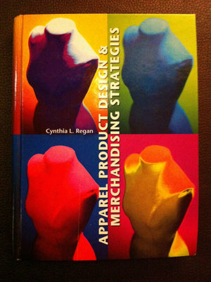 Apparel Product Design and Merchandising Strategies