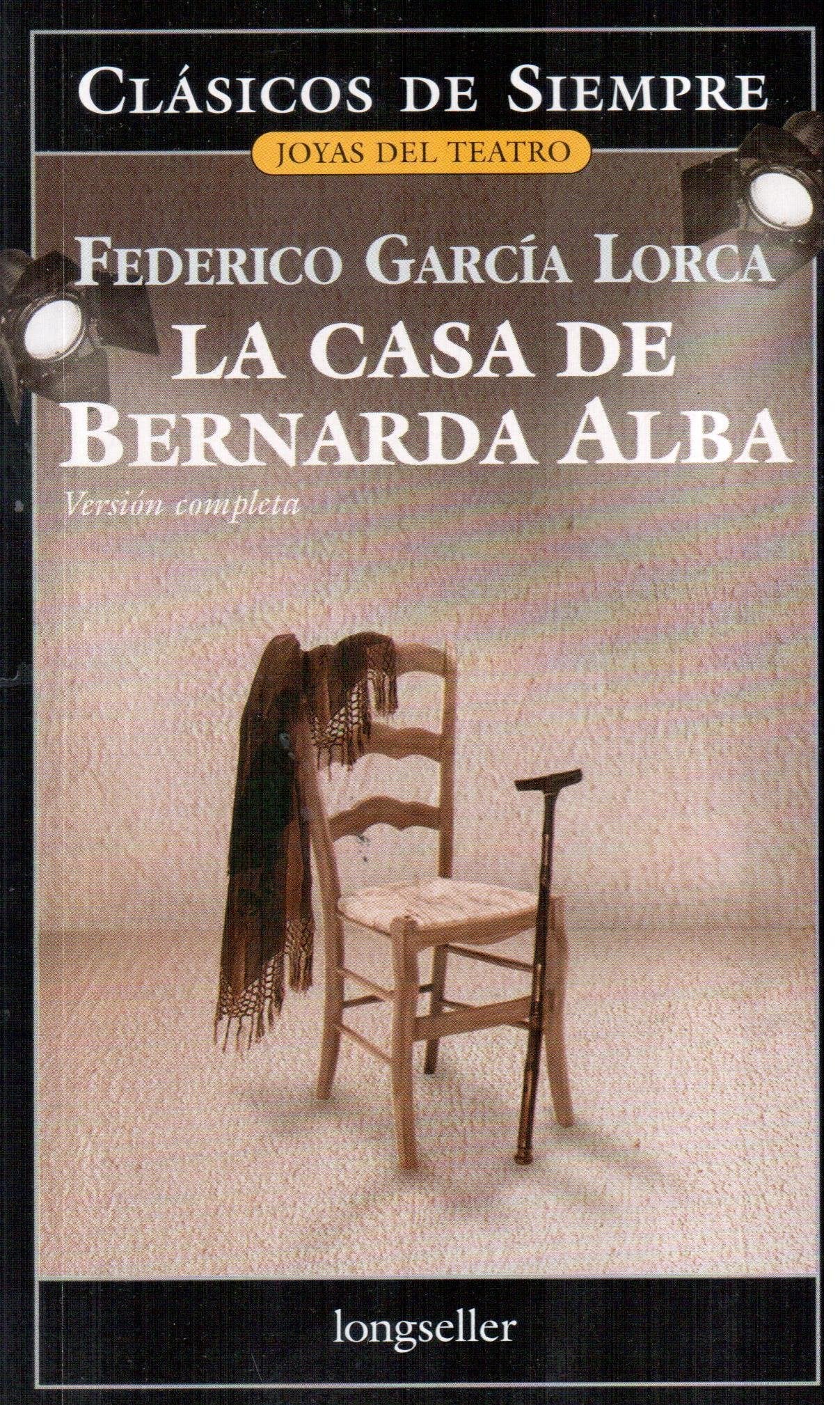 La Casa De Bernarda Alba / The House Of Bernarda Alba (Joyas Del Teatro) (Spanish Edition),Used