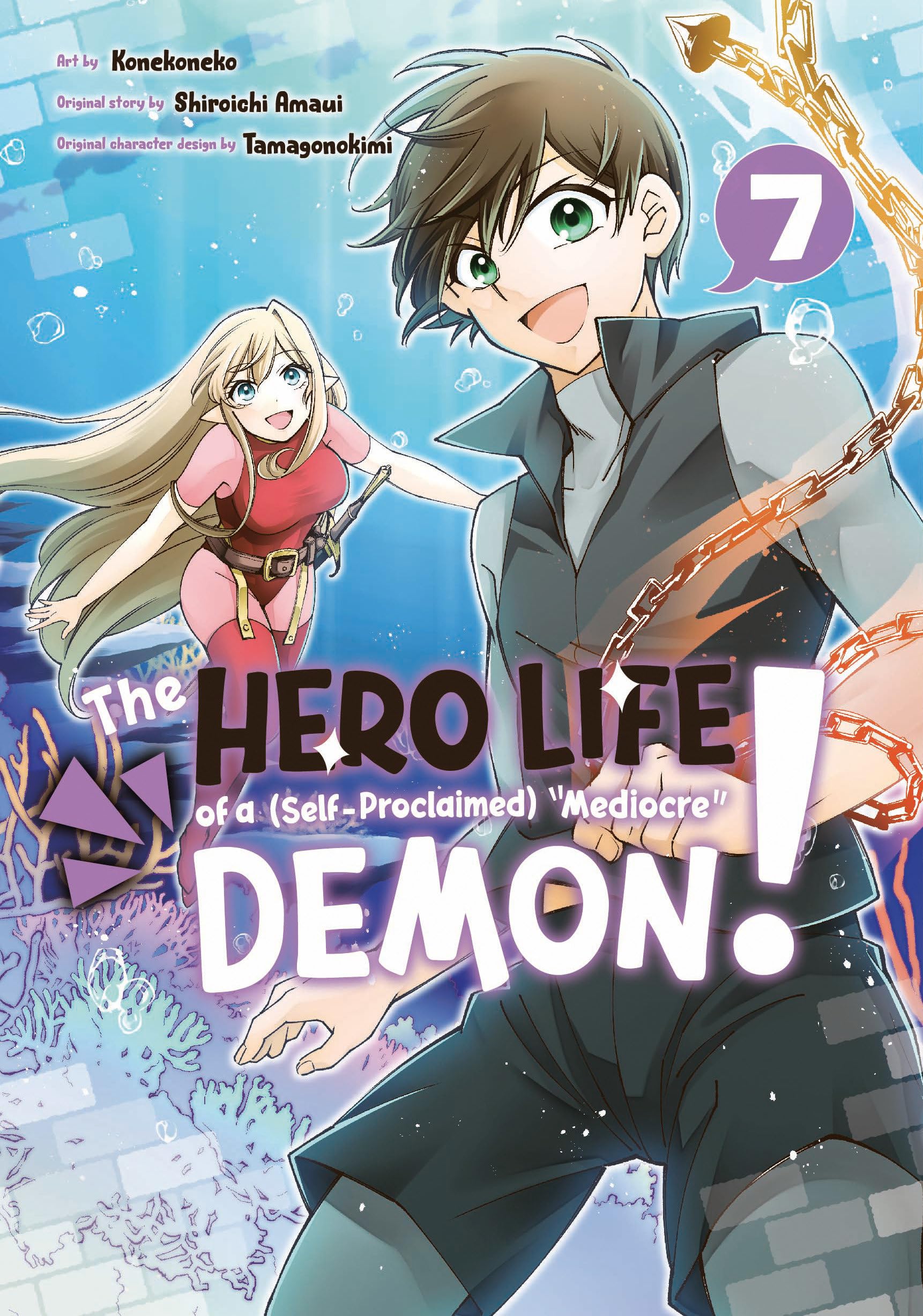 The Hero Life Of A (Selfproclaimed) Mediocre Demon! 7,New