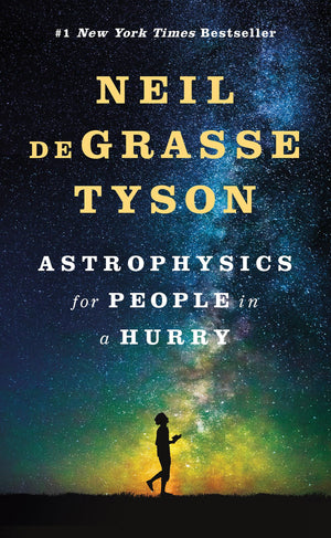 Astrophysics for People in a Hurry,New
