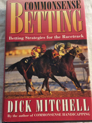 Commonsense Betting,New