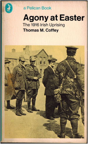 Agony at Easter: 1916 Irish Uprising,Used