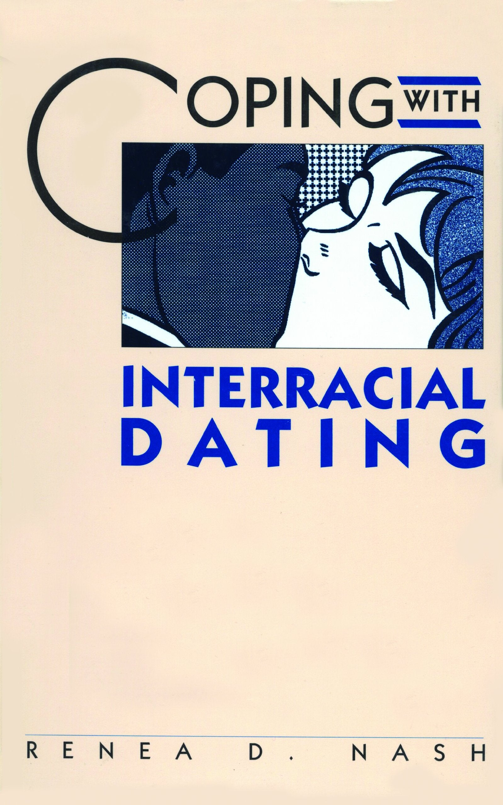 Coping With Interracial Dating,Used