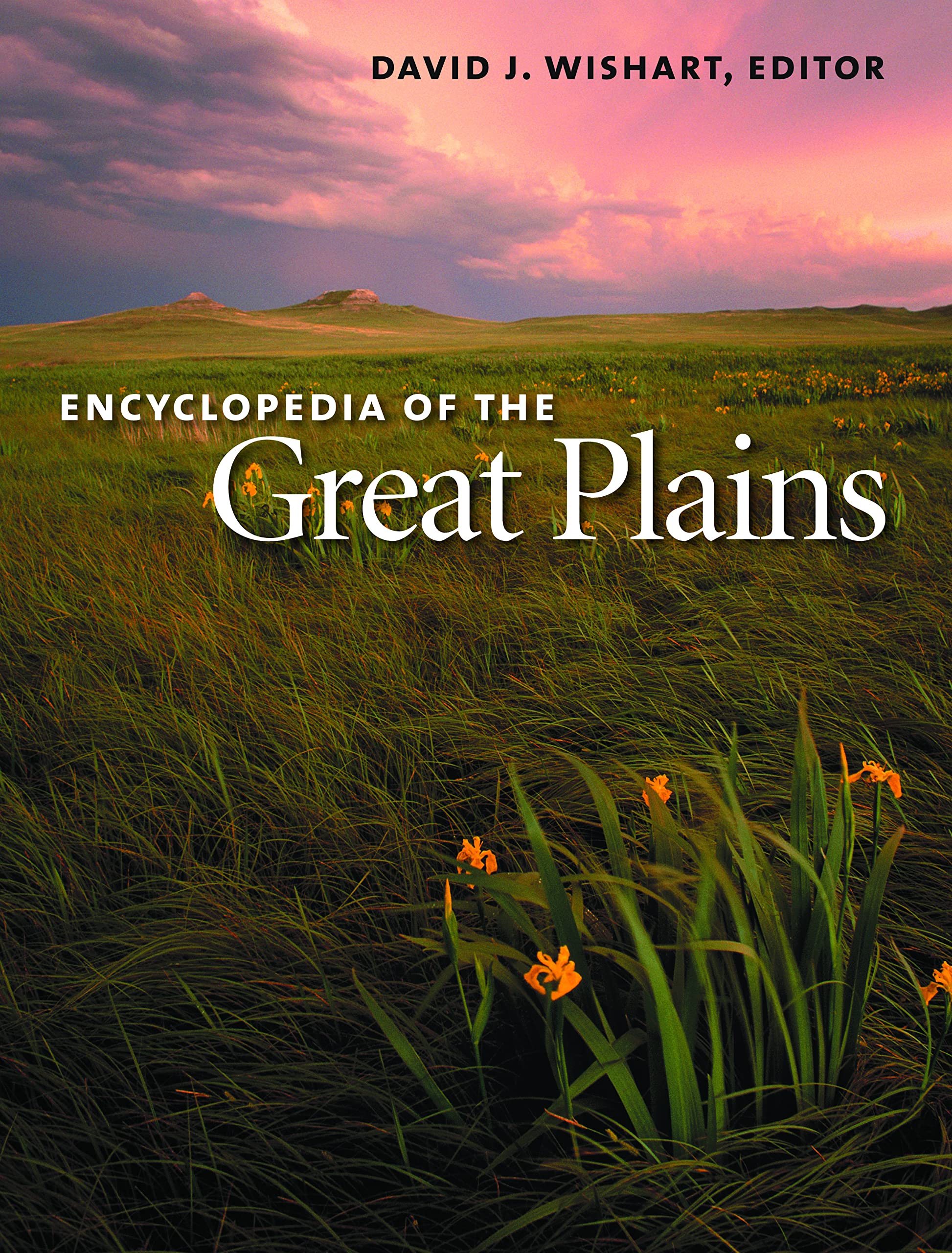 Encyclopedia Of The Great Plains