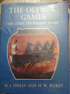 The Olympic Games: The First Thousand Years,New