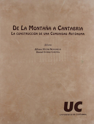 De la montaa a Cantabria. La construccin de una comunidad autnoma,Used