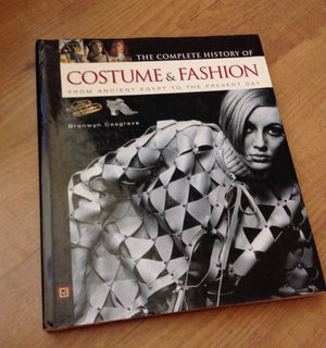 The Complete History Of Costume & Fashion: From Ancient Egypt To The Present Day,Used