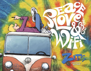 Peace, Love & WiFi: A ZITS Treasury (Volume 31),New