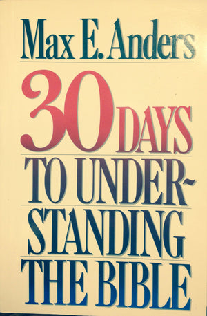 30 Days to Understanding the Bible,Used