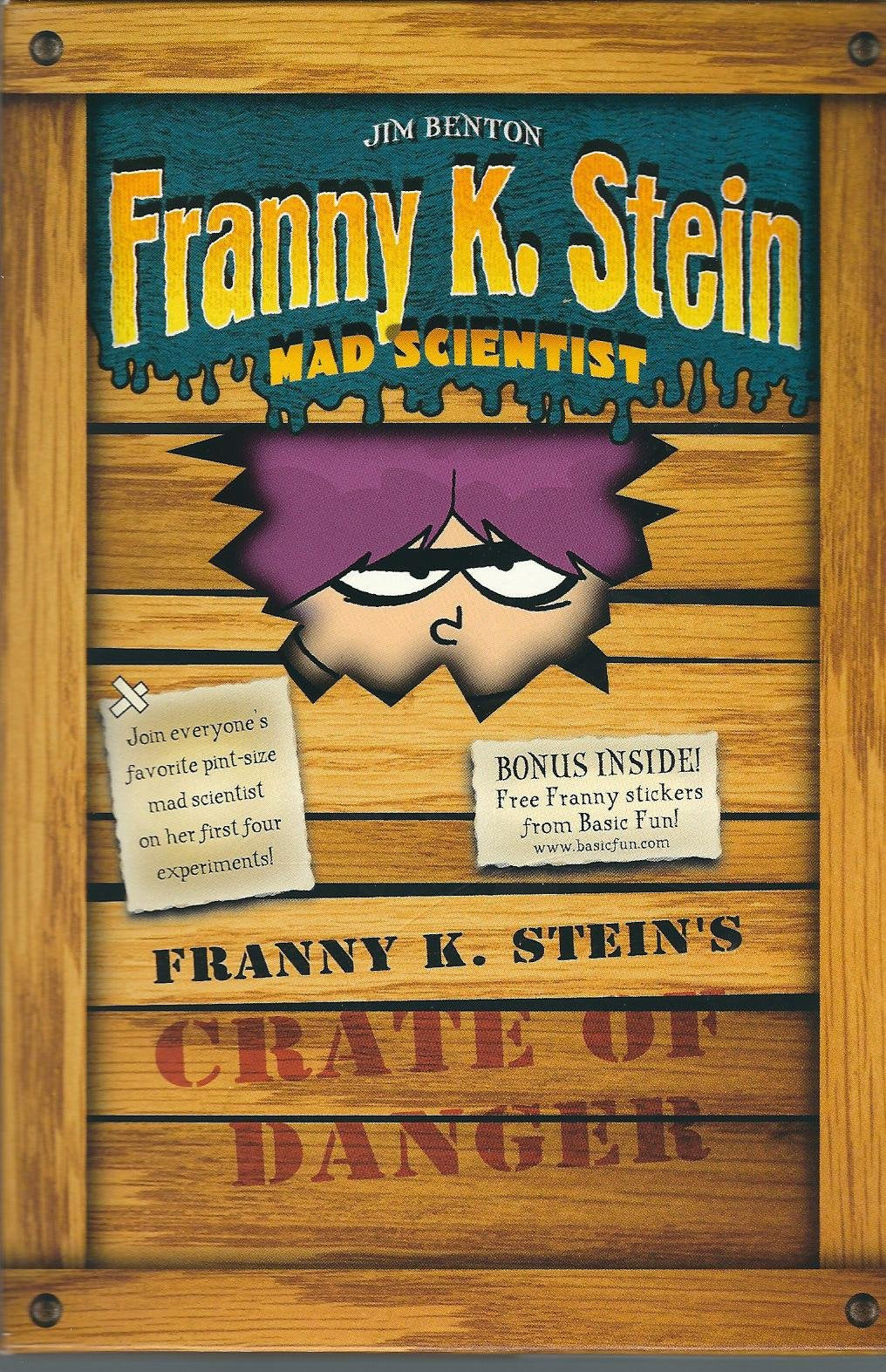 Franny K. Stein'S Crate Of Danger: Lunch Walks Among Us; Attack Of The 50Ft. Cupid; The Invisible Fran; The Fran That Time Forg