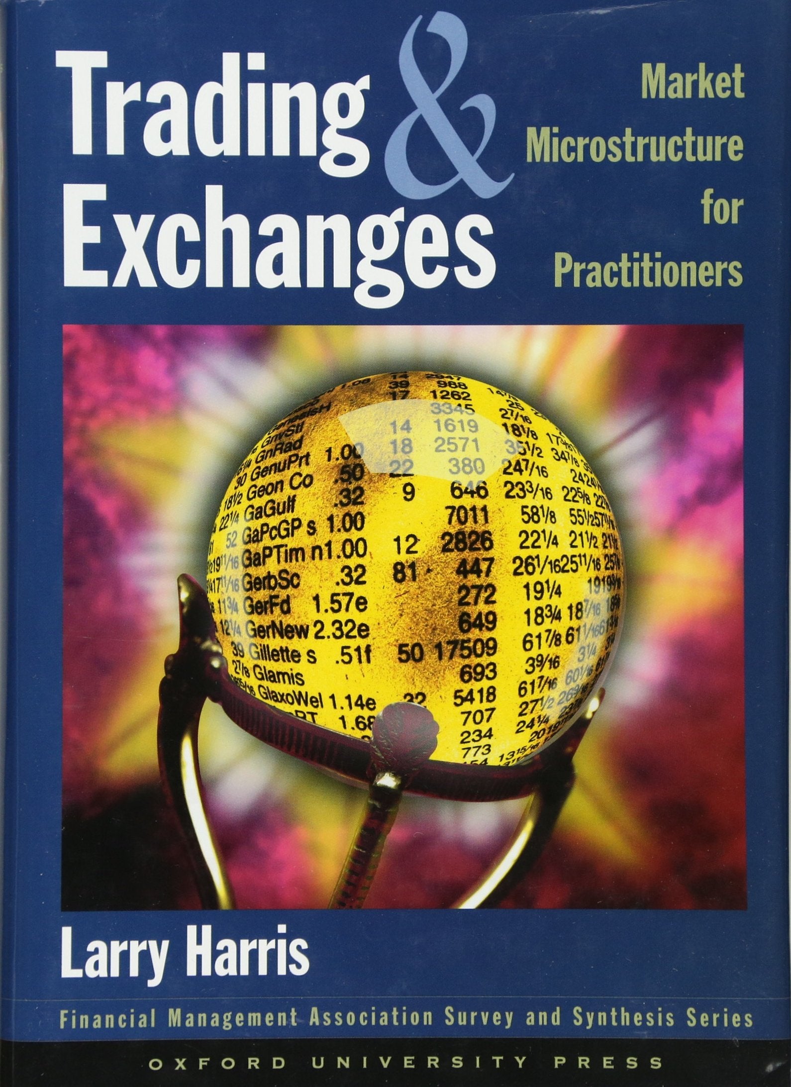 Trading and Exchanges: Market Microstructure for Practitioners,Used