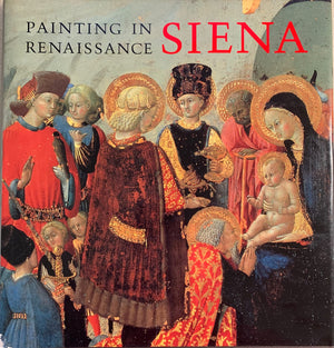 Painting in Renaissance Siena 14201500,Used