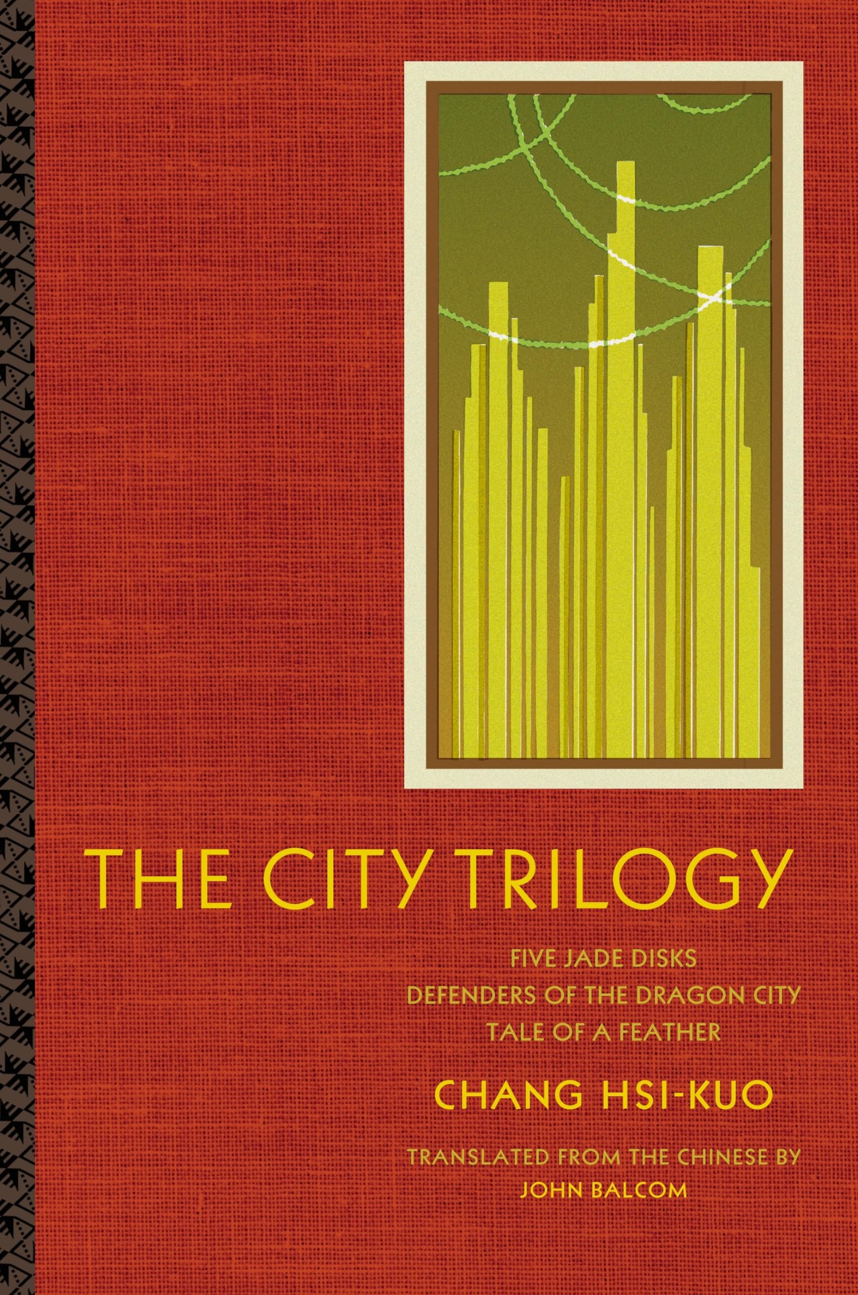 The City Trilogy (Modern Chinese Literature from Taiwan),Used
