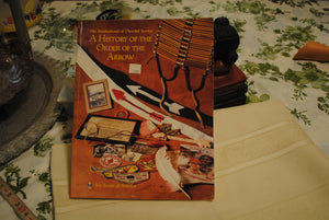 The brotherhood of cheerful service: A history of the Order of the Arrow,Used