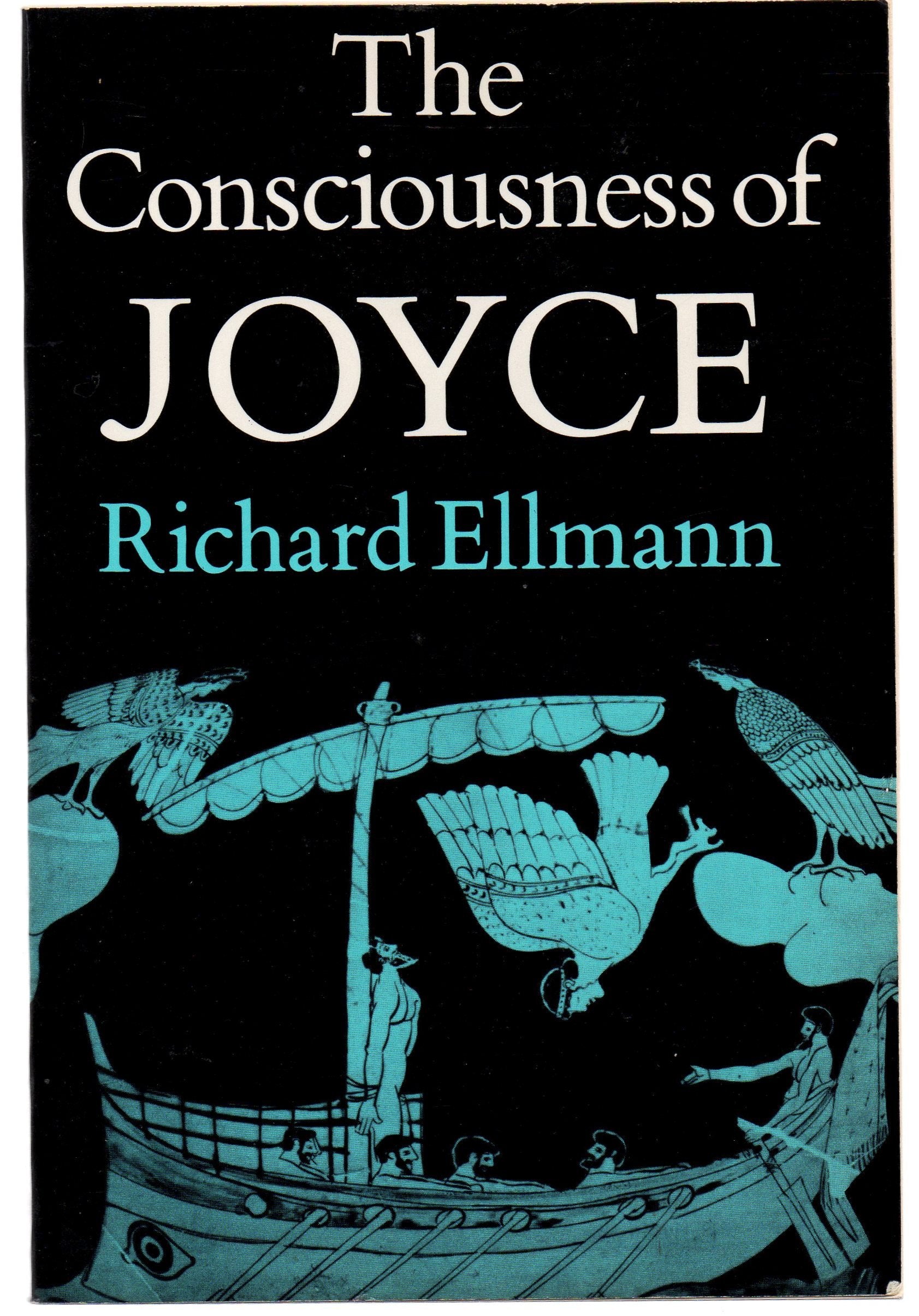 The Consciousness Of Joyce
