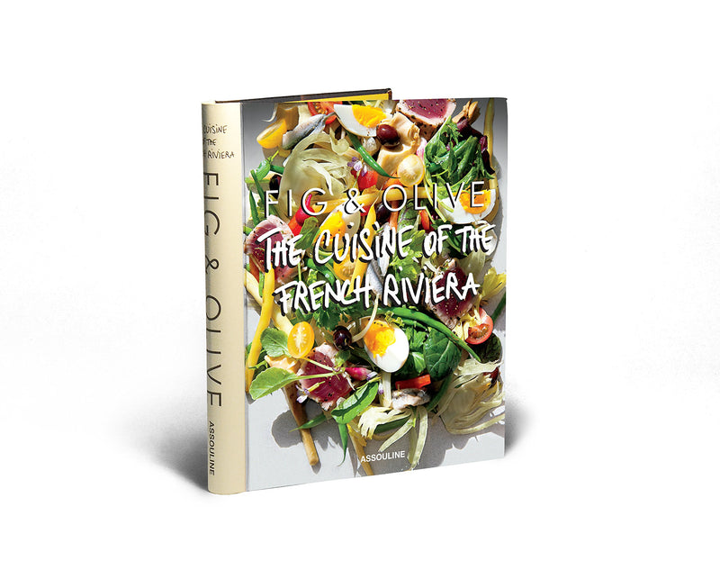 Fig & Olive: Cuisine Of The French Riviera