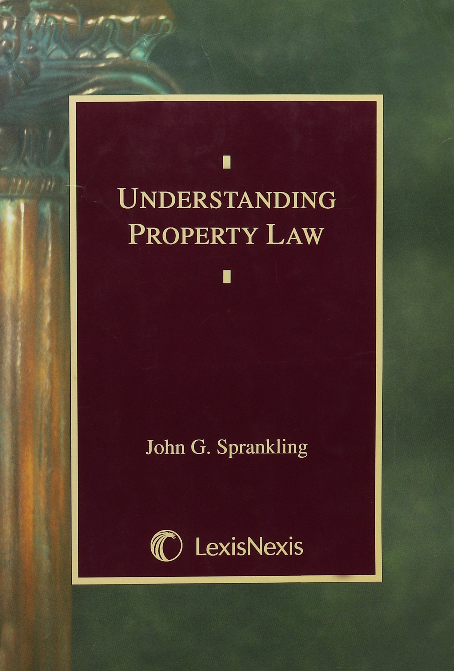 Understanding Property Law (Student Guide Series),Used