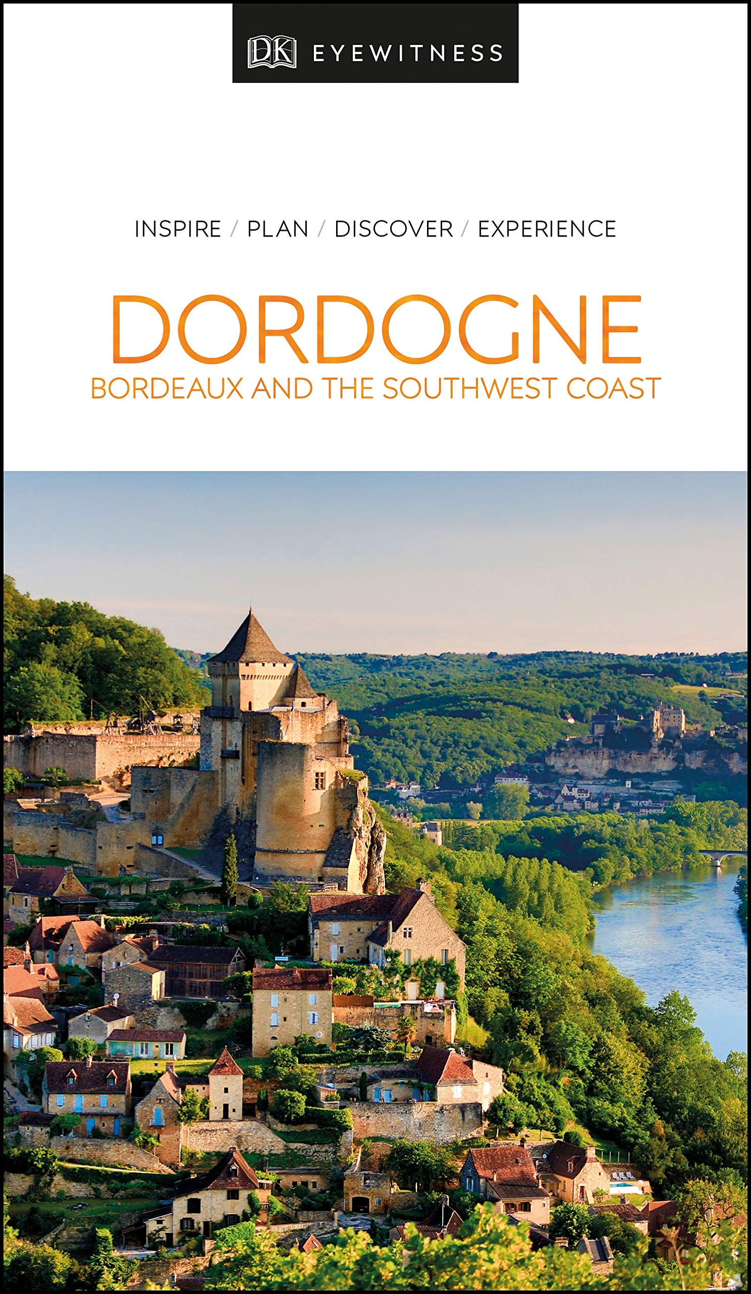 DK Eyewitness Dordogne, Bordeaux and the Southwest Coast (Travel Guide),Used