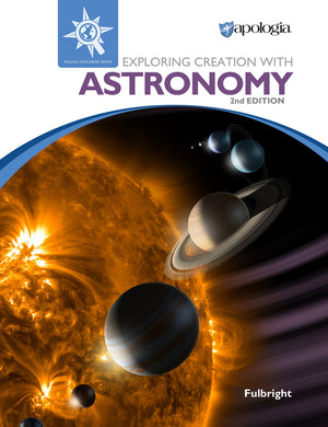 Exploring Creation With Astronomy 2Nd Edition, Textbook