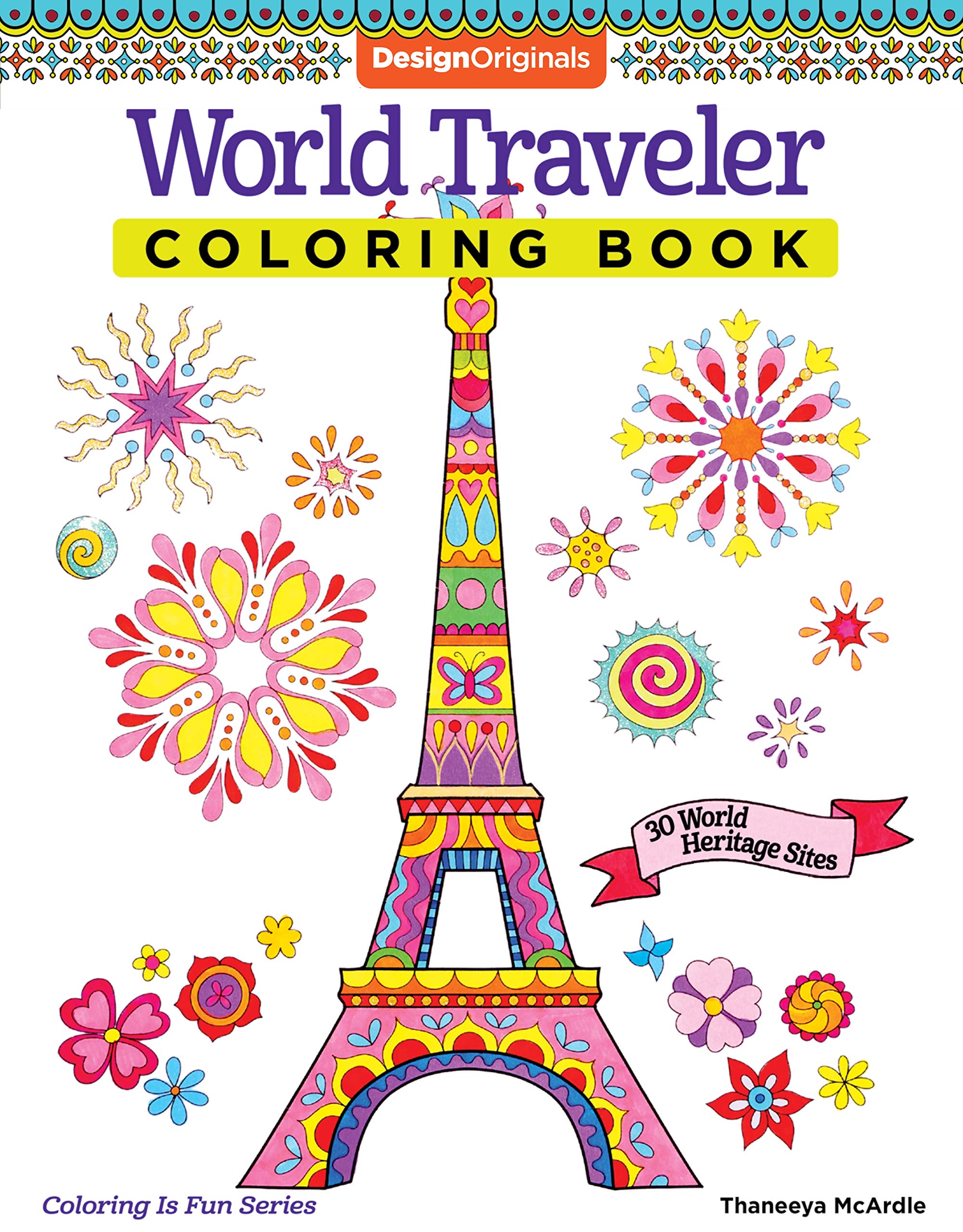 World Traveler Coloring Book: 30 World Heritage Sites (Design Originals) BeginnerFriendly Art Activities featuring Sydney Harbo,Used