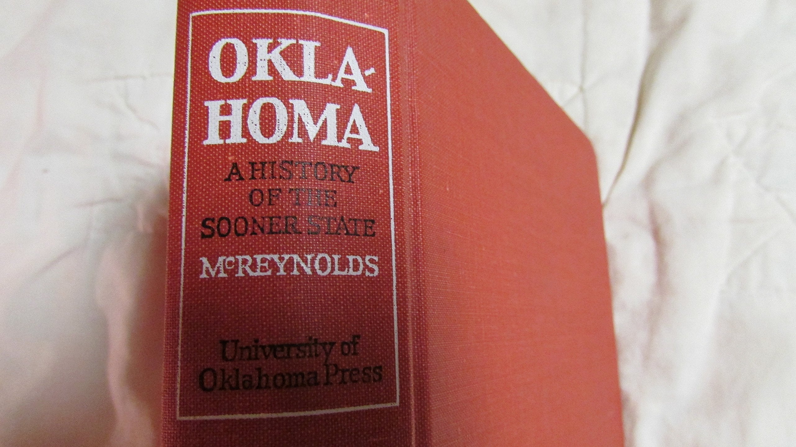 Oklahoma: A History of the Sooner State,Used