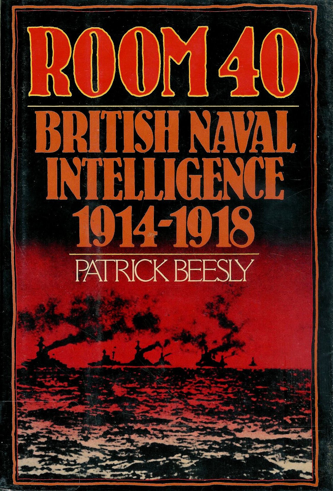 Room 40 : British Naval Intelligence 191418