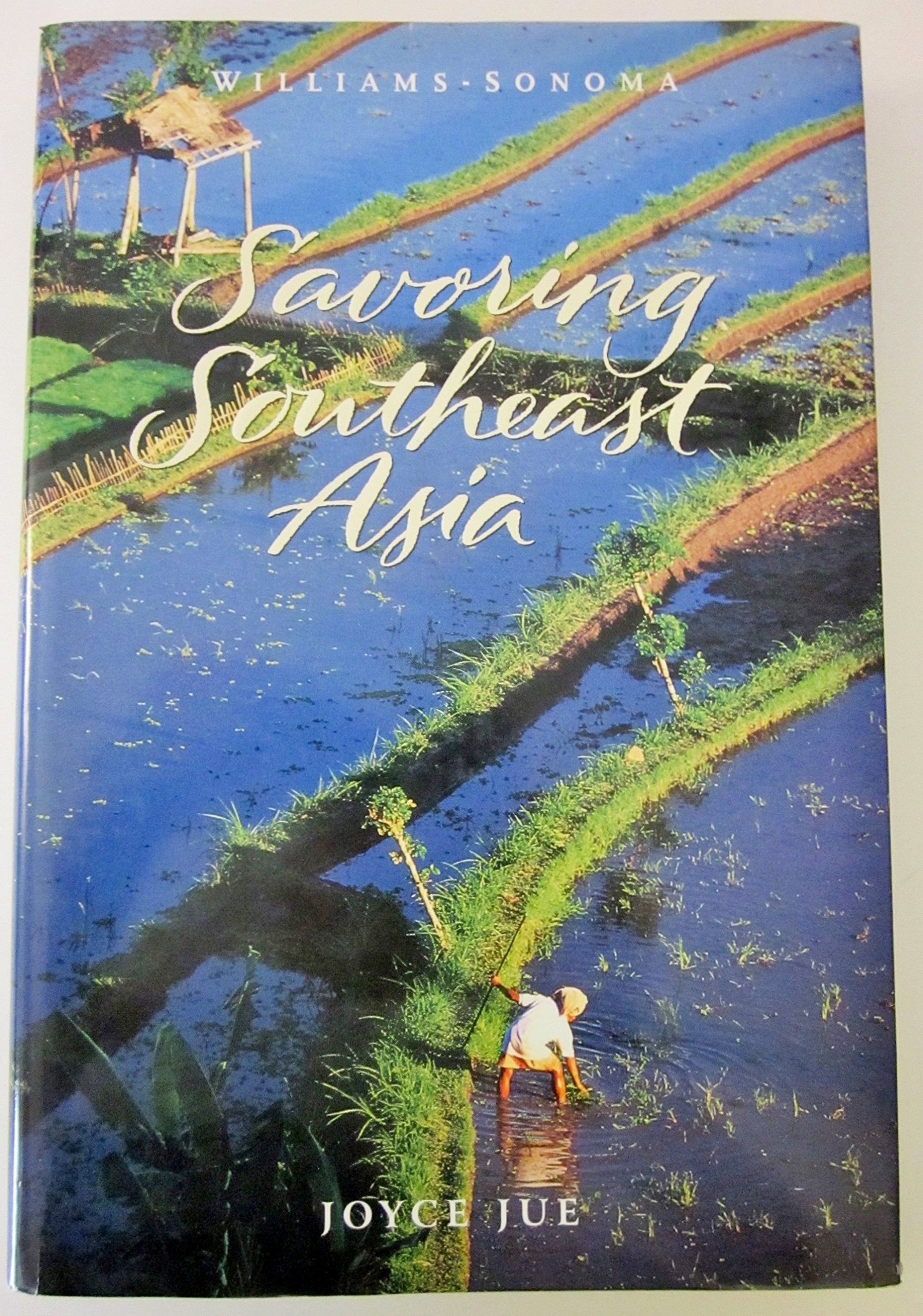 Savoring Southeast Asia (Williamssonoma),Used