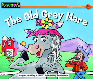 The Old Gray Mare Leveled Text (Rising Readers (En)),Used
